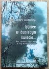 Barbara Stelmaszczyk Istnieć w dwoistym świecie