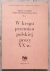 red. Tadeusz Bujnicki W kręgu przemian polskiej prozy XX w.