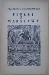 Marian Czuchnowski • Fiołki z Warszawy [dedykacja autorska]