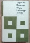 Zygmunt Bauman Wizje ludzkiego świata
