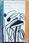 Antologia współczesnej estetyki francuskiej