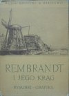 Rembrandt i jego krąg • Rysunki - Grafika