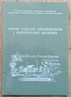 Dawne zakłady rzemieślnicze i przemysłowe Krakowa