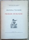 Józef Chałasiński Problem humanizmu