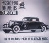 różni wykonawcy Music for Drivers. Classical CD