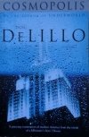 Don DeLillo • Cosmopolis