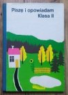 Witold Gawdzik Piszę i opowiadam. Klasa II