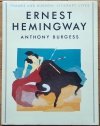 Anthony Burgess • Ernest Hemingway