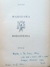 Warszawa Bohaterska 1939-1945: antologia poezji i prozy