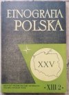 Etnografia Polska tom XIII zeszyt 2