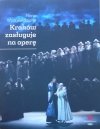 Anna Woźniakowska • Kraków zasługuje na operę