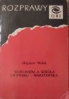 Zbigniew Wolak • Neotomizm a szkoła lwowsko-warszawska [Bocheński, Drewnowski, Salamucha]