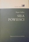 Roger Caillois • Siła powieści