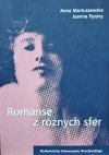 Joanna Pyszny, Anna Martuszewska • Romanse z różnych sfer 
