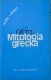 Pierre Grimal • Mitologia grecka