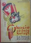 Hanna Januszewska • O kocie co faję kurzył i o innych dziwach [Roman Wycław]