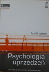 Todd D. Nelson • Psychologia uprzedzeń