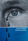 Anna Lipowska Teutsch • Pamięć wędrówki. Wędrówka pamięci