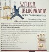 Sztuka usługiwania. Jak być dobrym kelnerem
