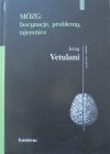 Jerzy Vetulani • Mózg: fascynacje, problemy, tajemnice [dedykacja autora]