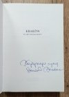 Stanisław Dziedzic Kraków to jest wielka rzecz [dedykacja autorska]