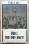 Stanisław Waltoś Owoce zatrutego drzewa. Procesy i wydarzenia, które wstrząsnęły prawem