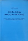 Rolf Stuhmer • Wielka księga medycyny naturalnej