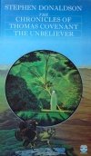 Stephen Donaldson • The Chronicles of Thomas Covenant The Unbeliever