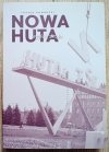 Leszek Konarski Nowa Huta. Wyjście z raju