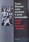 Marian Drozdowski • Polska Walcząca wobec powstania w getcie warszawskim