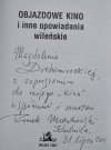 Romuald Mieczkowski • Objazdowe kino i inne opowiadania wileńskie [dedykacja autorska]