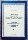 Erazm Kuźma Z problemów świadomości literackiej i artystycznej ekspresjonizmu w Polsce