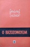 Andrzej Stawar • O Brzozowskim i inne szkice [Jan Miklaszewski]