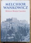 Melchior Wańkowicz Bitwa o Monte Cassino