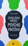 Thomas Erikson Otoczeni przez psychopatów