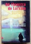 Stanisław Barańczak Od Chaucera do Larkina. 400 nieśmiertelnych wierszy, 125 poetów anglojęzycznych z 8 stuleci