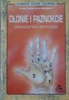 Ernst Issberner-Haldane • Dłonie i paznokcie. Diagnostyka medyczna