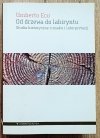 Umberto Eco Od drzewa do labiryntu