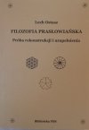 Lech Ostasz • Filozofia prasłowiańska