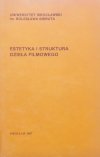 red. Jan Trzynadlowski Estetyka i struktura dzieła filmowego