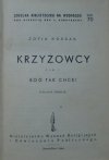 Zofia Kossak • Krzyżowcy [Jerozolima 1944]