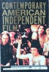  Christine Holmlund • Contemporary American Independent Film: From the Margins to the Mainstream