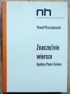 Paweł Piszczatowski Znacze//nie wiersza. Apofazy Paula Celana