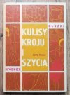 Zofia Hanus Kulisy kroju i szycia. Spódnice, bluzki