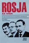 Julij Zołotowski • Rosja XX wiek. Od utopii komunistycznej do rzeczywistości globalistycznej