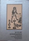 Alicja Konarska • Wyroby konwisarskie w zbiorach Muzeum Pomorza Środkowego w Słupsku [konwisarstwo]