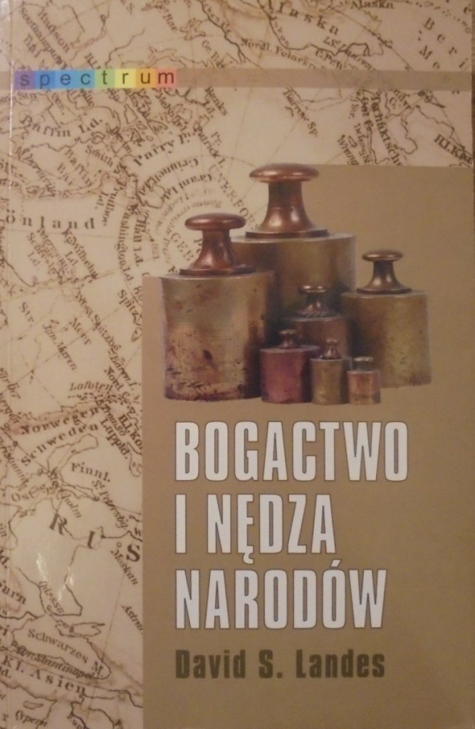 David Landes Bogactwo i nędza narodów