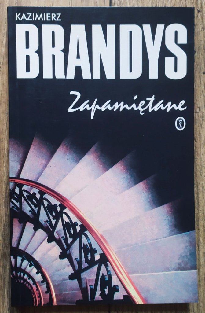 Kazimierz Brandys Zapamiętane