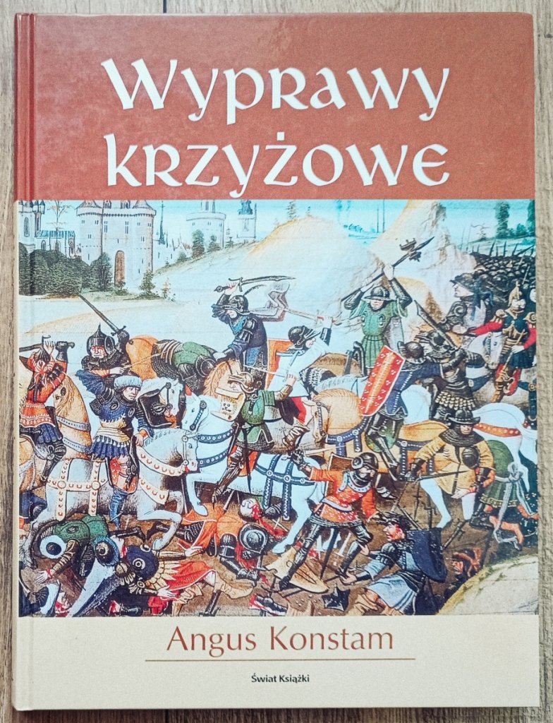 Angus Konstam Wyprawy krzyżowe