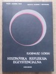 Eugeniusz Górski • Hiszpańska refleksja egzystencjalna [Miguel de Unamuno]